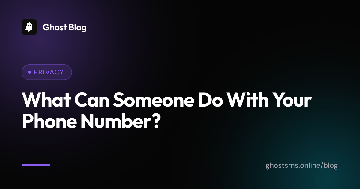 What Can Someone Do With Your Phone Number?
